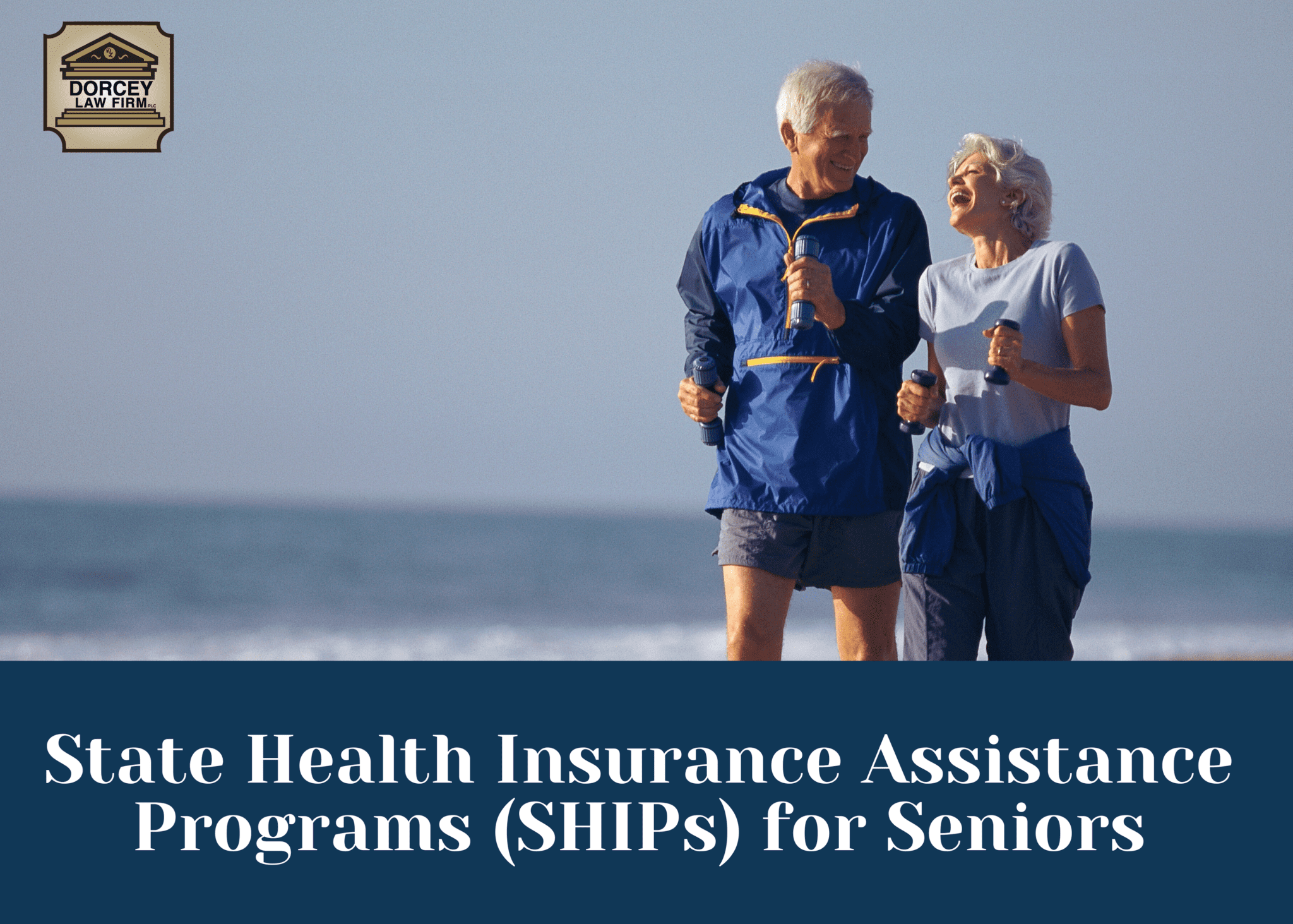 State Health Insurance Assistance Programs (Ships) for Seniors